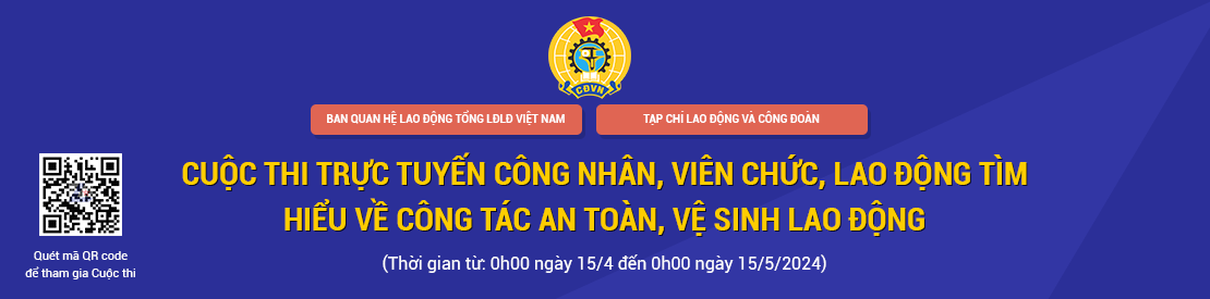 banner-cuoc-thi-online-cong-nhan-vien-chu-lao-dong-tim-hieu-ve-cong-tac-an-toan-ve-sinh-lao-dong-2024