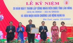 Công đoàn Viên chức tỉnh Lâm Đồng: 20 năm – một chặng đường tự hào