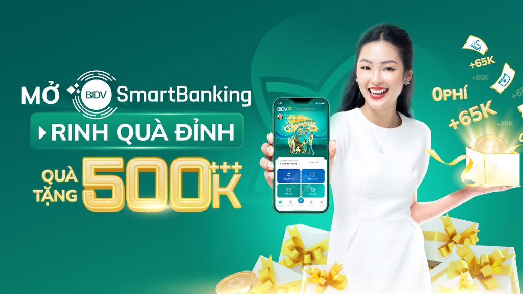 Đăng ký BIDV SmartBanking - Rinh quà 500k++