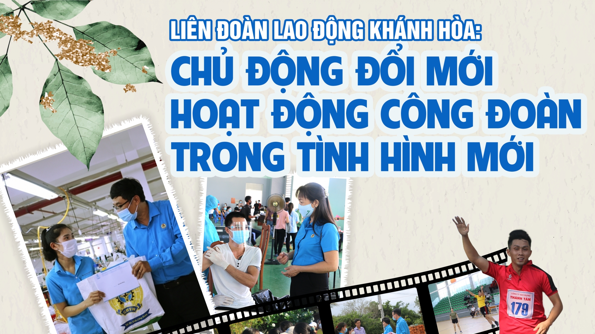 LĐLĐ Khánh Hòa: Chủ động đổi mới hoạt công đoàn trong tình hình mới