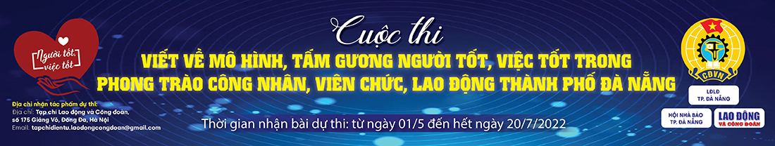 Cuộc thi viết về CNVCLĐ TP Đà Nẵng