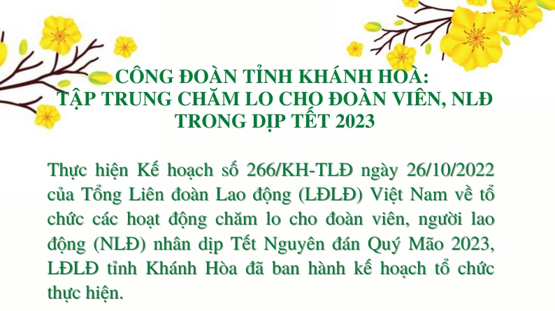 Công đoàn tỉnh Khánh Hoà: Tập trung chăm lo cho đoàn viên, NLĐ trong dịp Tết 2023