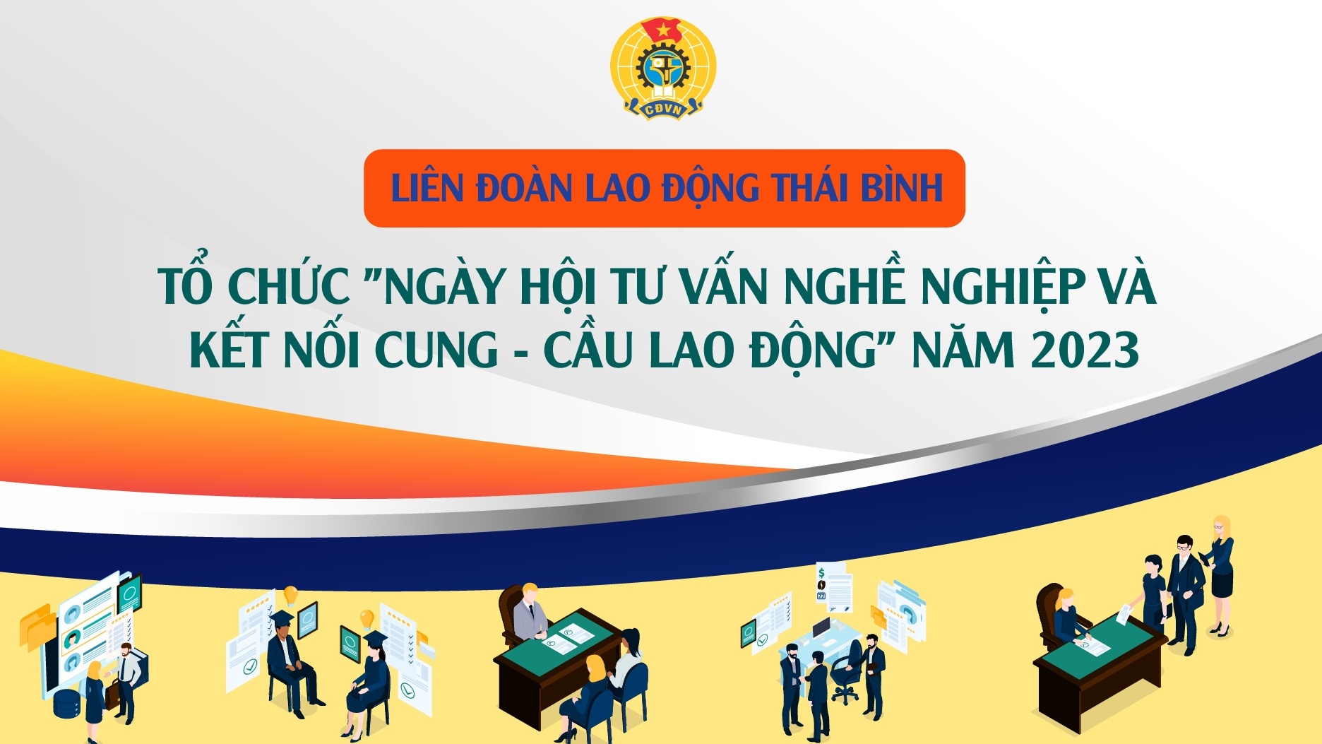 Thái Bình: "Ngày hội tư vấn nghề nghiệp và kết nối cung - cầu lao động" năm 2023