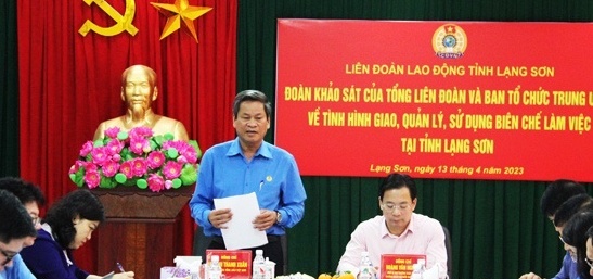 Khảo sát tình hình giao, quản lý biên chế công đoàn tại tỉnh Lạng Sơn