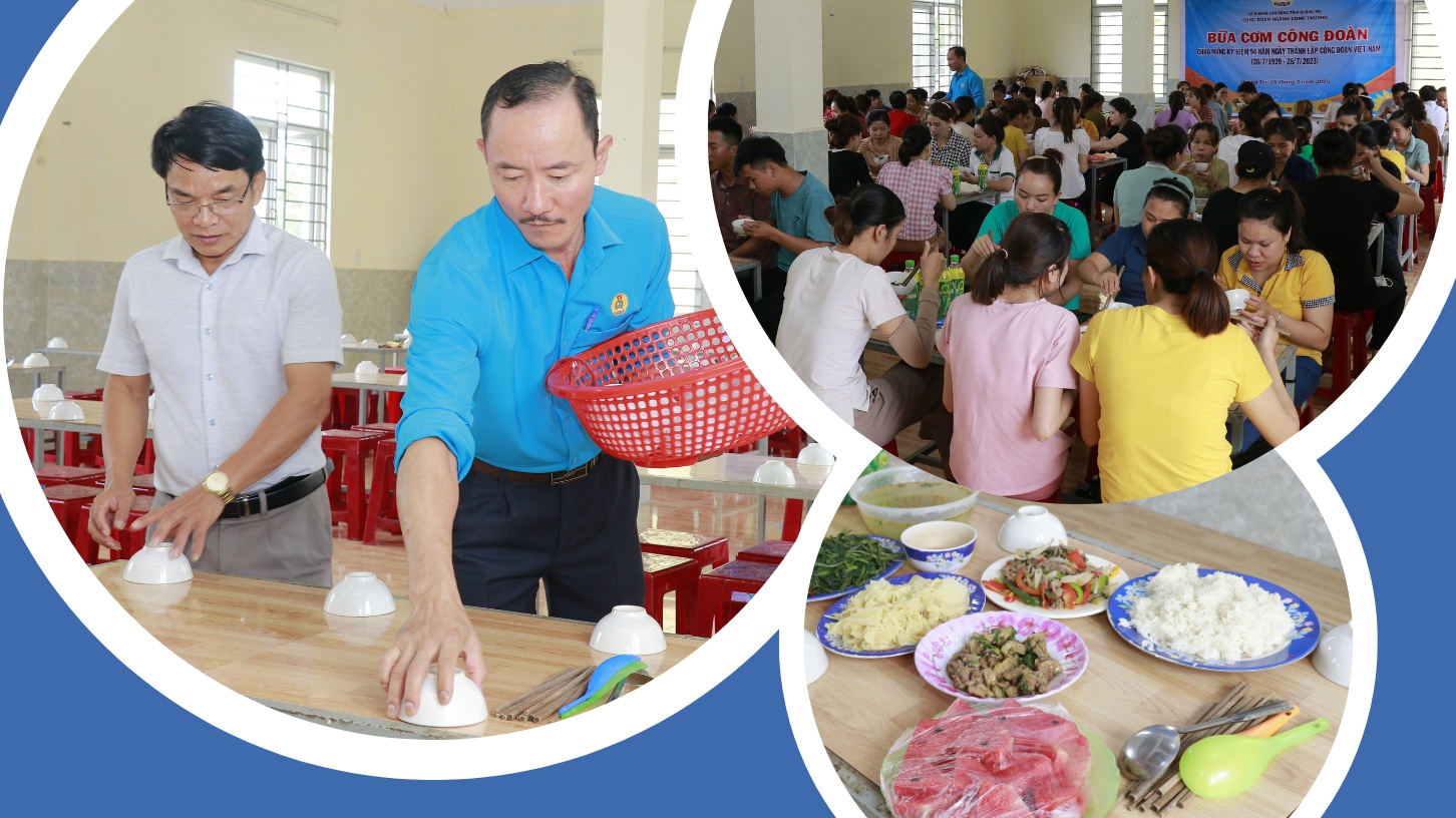 Công đoàn ngành Công thương tỉnh Quảng Trị tổ chức “Bữa cơm công đoàn”: Ấm áp, gắn kết