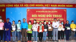 Lãnh đạo tỉnh Lâm Đồng yêu cầu các sở, ngành chung tay chăm lo cho người lao động