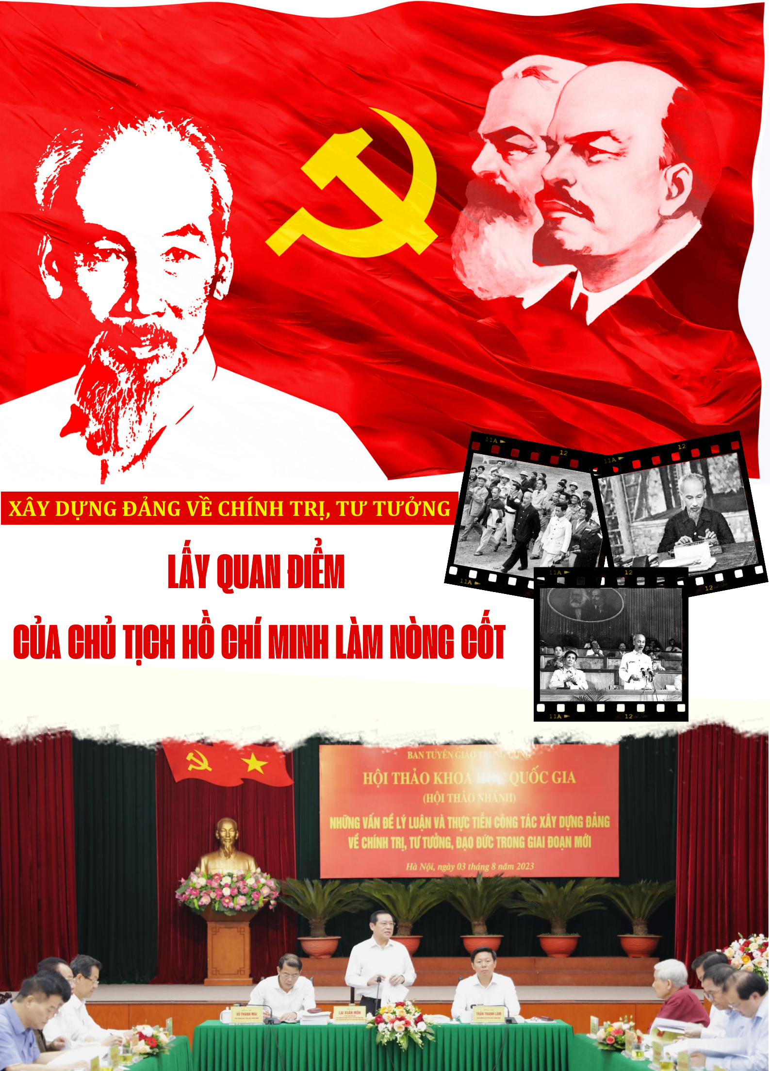 Xây dựng Đảng về chính trị, tư tưởng: Lấy quan điểm của Chủ tịch Hồ Chí Minh làm nòng cốt