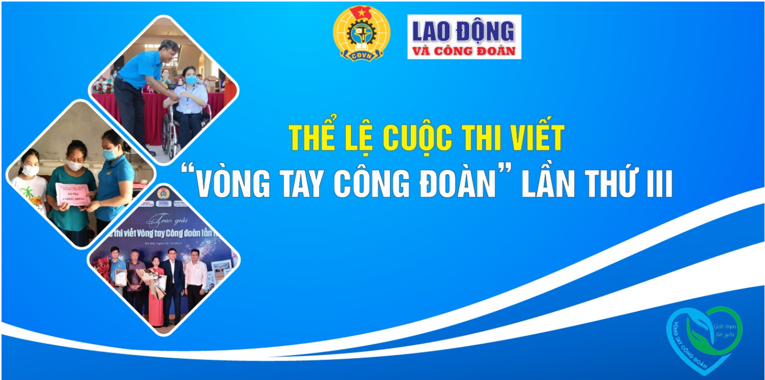 Công đoàn Y tế Việt Nam động viên ĐV, NLĐ viết bài tham dự Cuộc thi Vòng tay Công đoàn