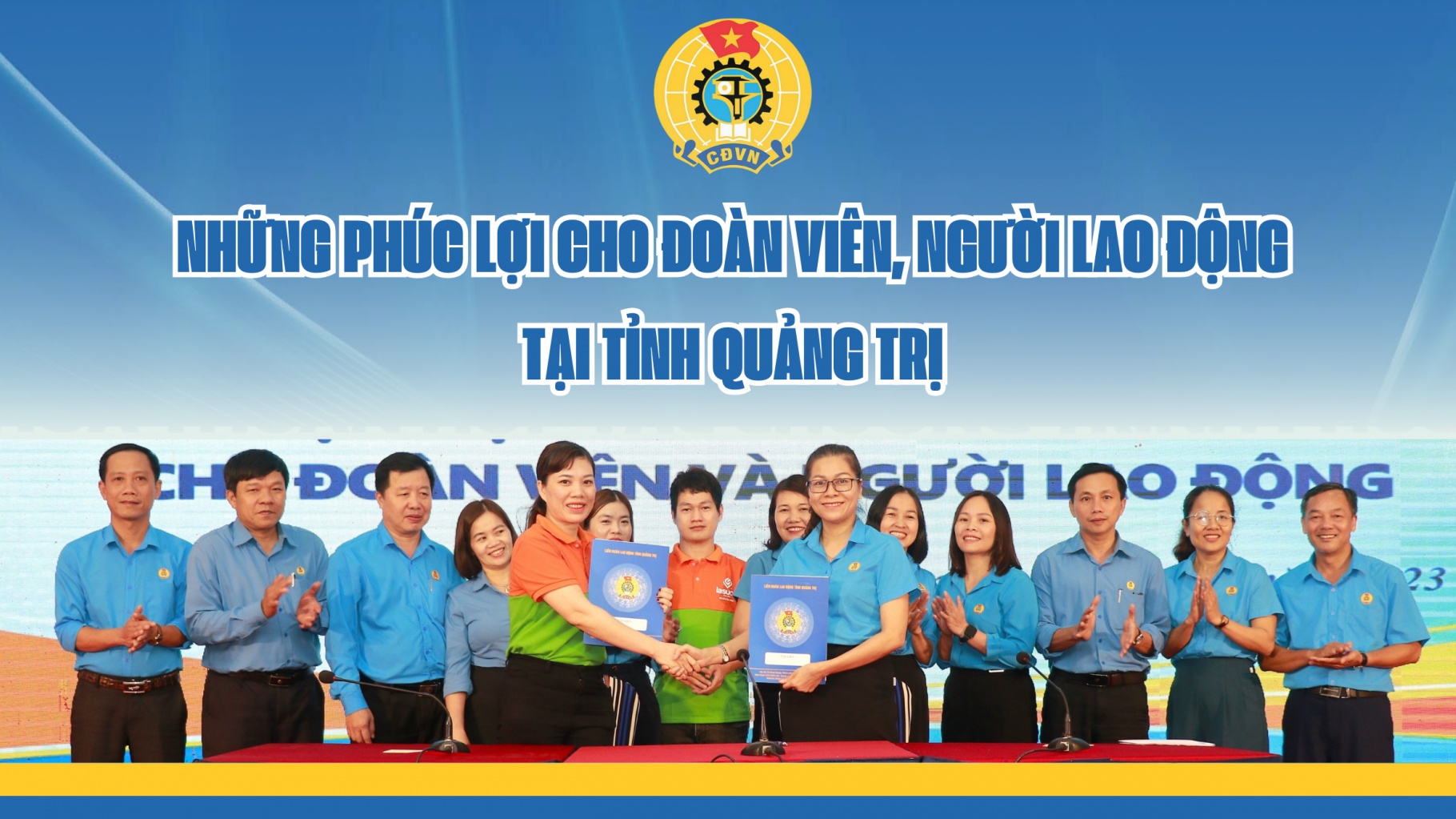 Những phúc lợi cho đoàn viên, người lao động tại tỉnh Quảng Trị