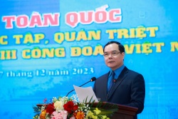 Nghiên cứu, học tập, quán triệt Nghị quyết Đại hội XIII Công đoàn Việt Nam