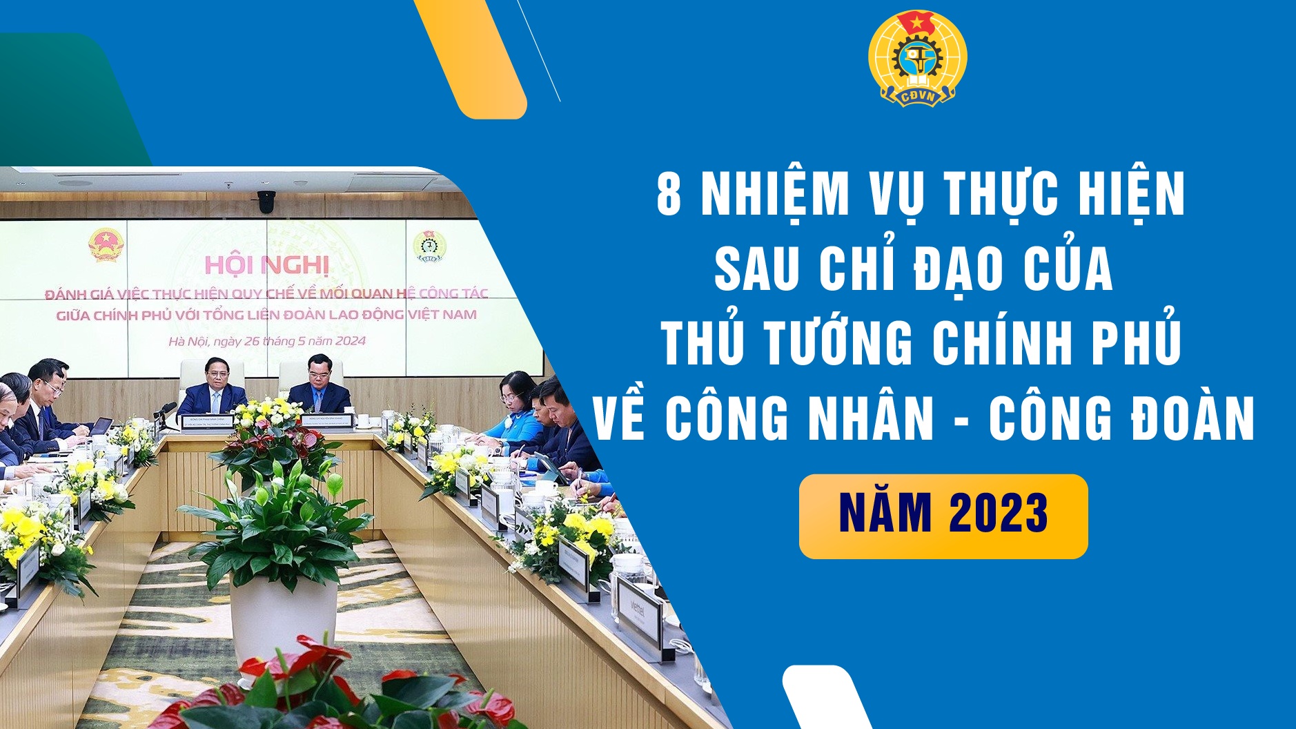 8 nhiệm vụ thực hiện sau chỉ đạo của Thủ tướng về Công nhân - Công đoàn năm 2023