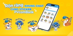 Gắn kết khách hàng thông qua sticker đại diện cho thương hiệu trên các nền tảng số