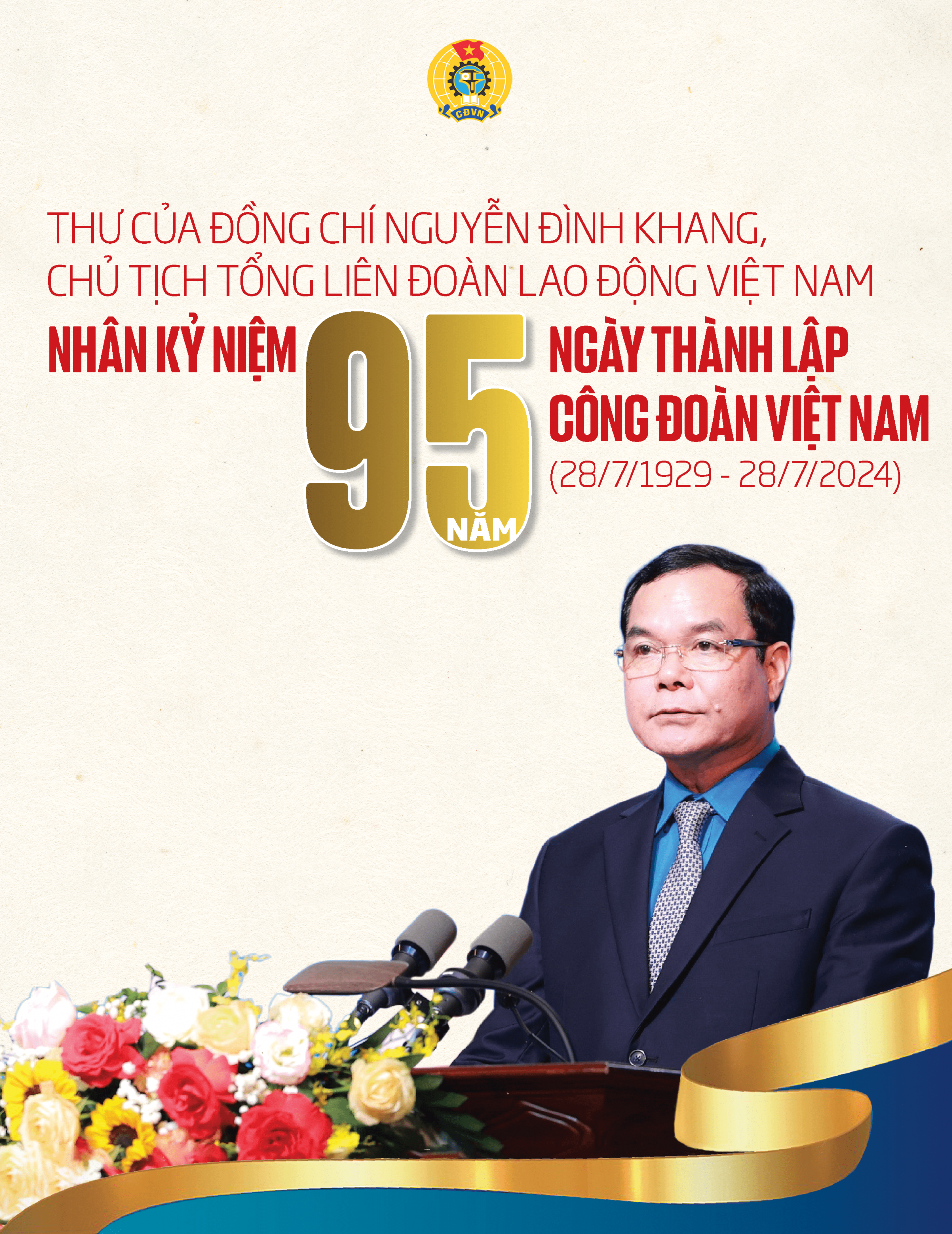 Thư của đồng chí Nguyễn Đình Khang nhân kỷ niệm 95 năm Công đoàn Việt Nam