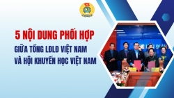 5 nội dung phối hợp giữa Tổng LĐLĐ Việt Nam và Hội Khuyến học Việt Nam