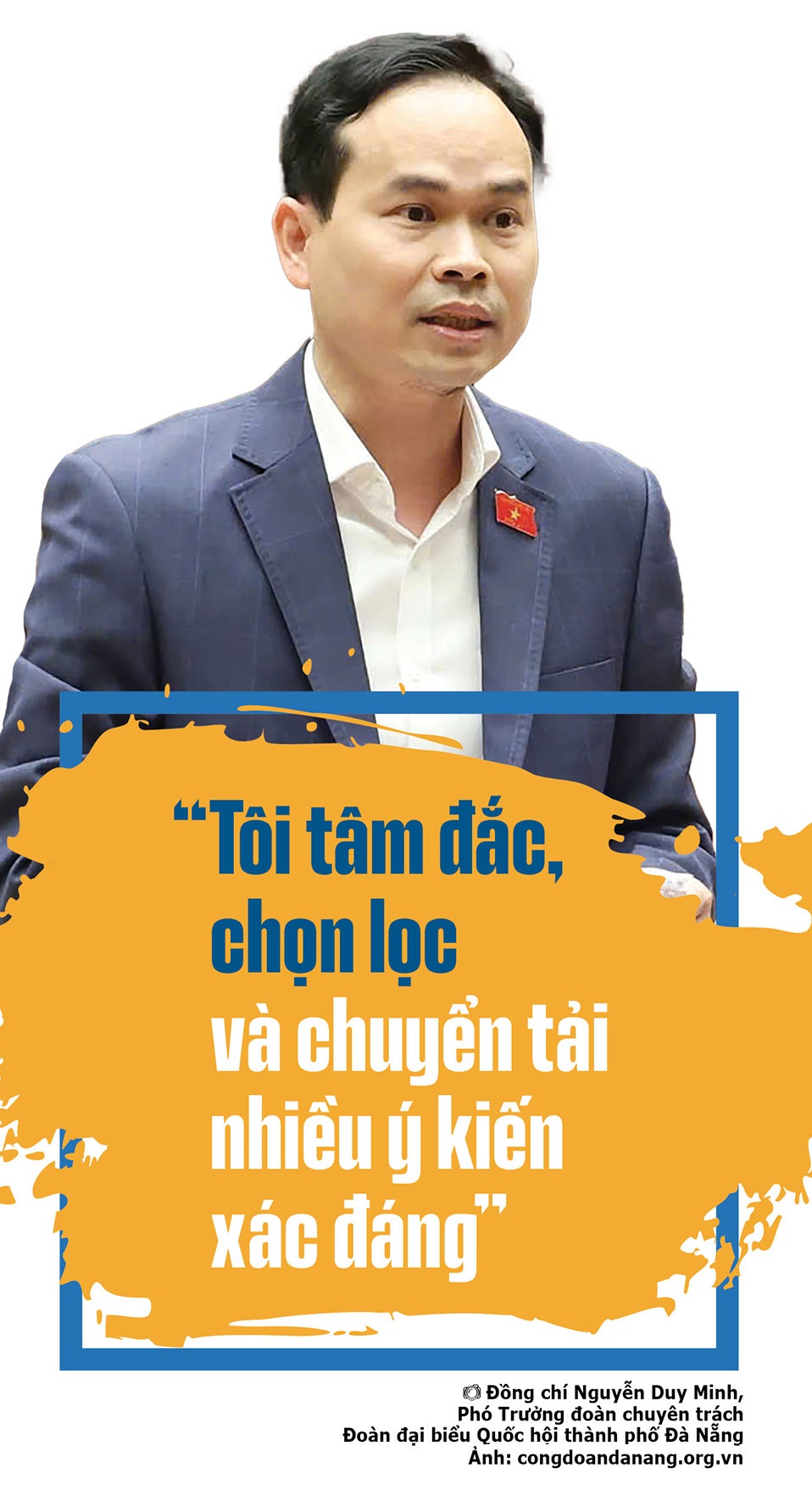 Bài 3: Đổi mới công tác xây dựng pháp luật, mang tâm huyết của đoàn viên,  người lao động vào dự án luật