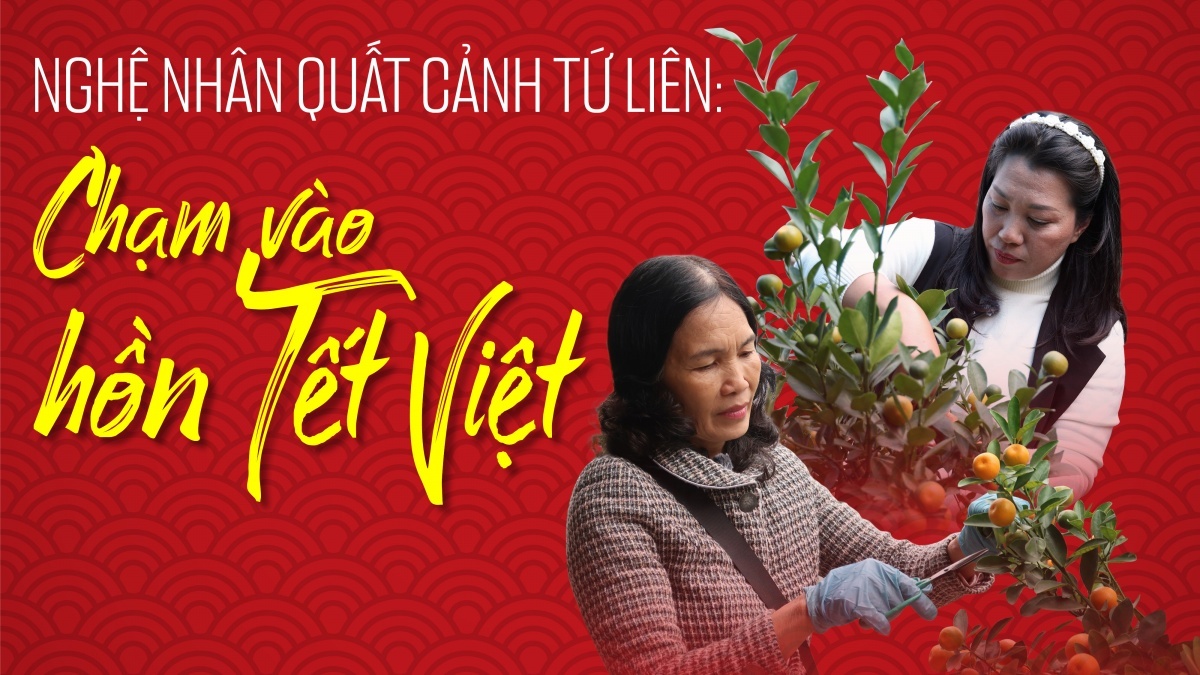 nghe nhan quat canh tu lien cham vao hon tet viet