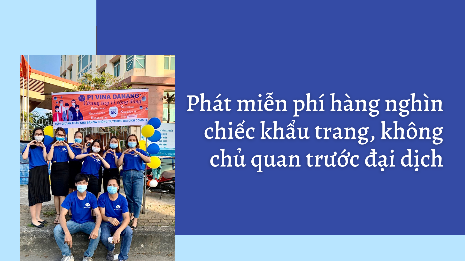 Phát miễn phí hàng nghìn chiếc khẩu trang, không chủ quan trước đại dịch