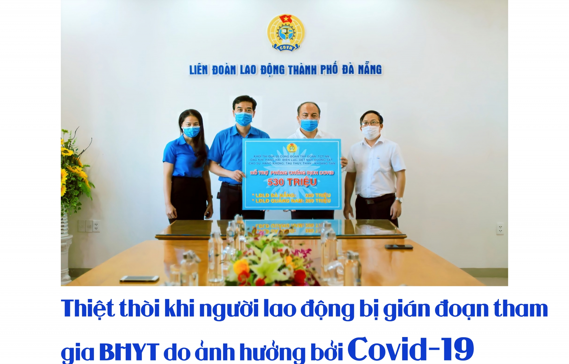 Thiệt thòi khi người lao động không được tham gia BHYT do ảnh hưởng của Covid 19