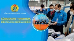 LĐLĐ tỉnh Thanh Hóa xây dựng hệ thống truyền thông đồng bộ, hiện đại