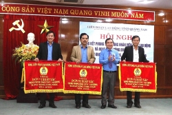 CĐ Viên chức Quảng Nam: Nhận cờ Đơn vị Xuất sắc của Tổng Liên đoàn Lao động Việt Nam