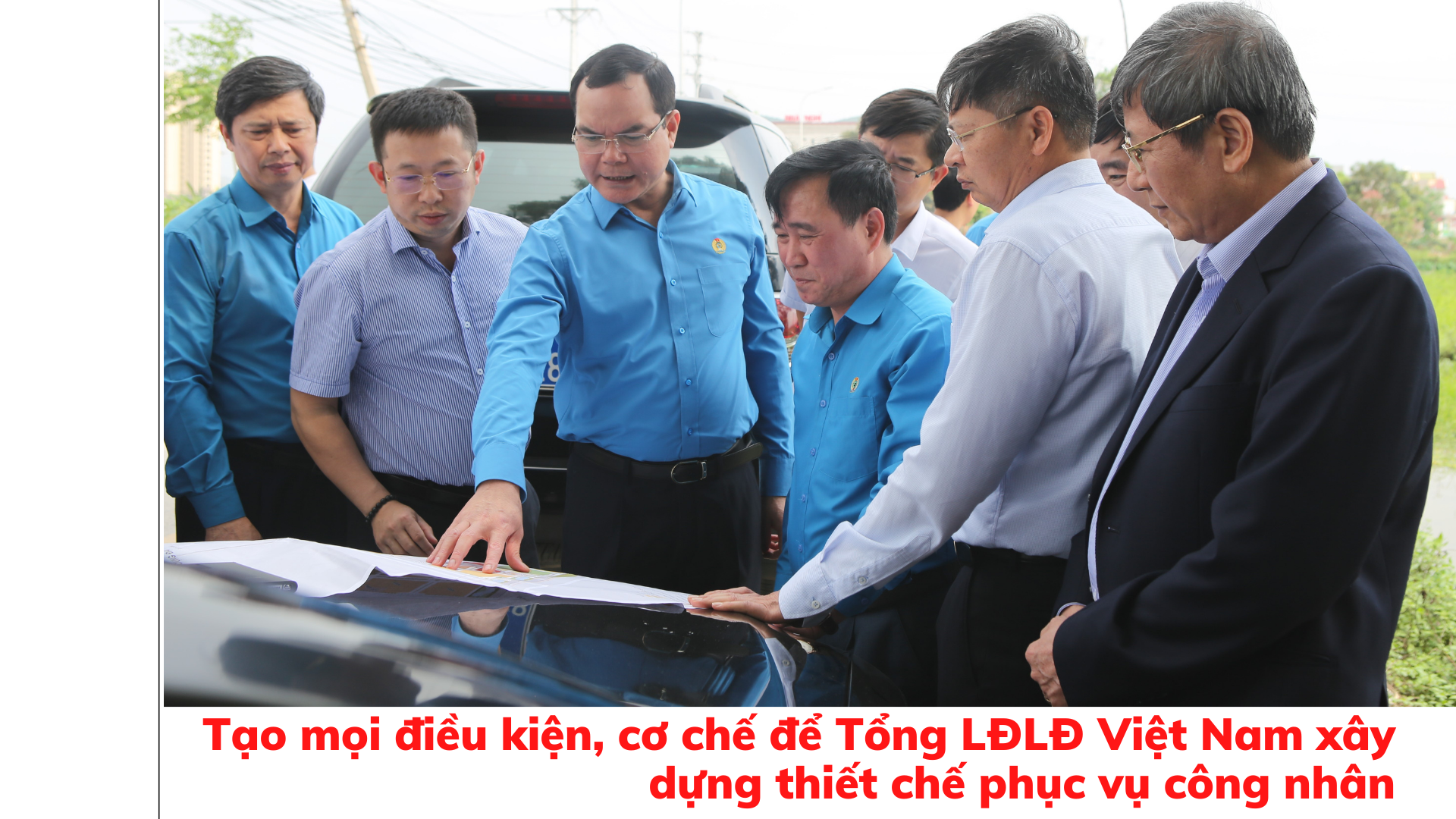 Tạo mọi điều kiện, cơ chế để Tổng LĐLĐ Việt Nam xây dựng thiết chế phục vụ công nhân