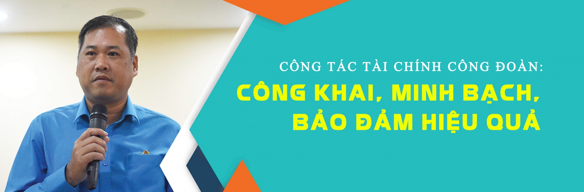 Công khai, minh bạch, bảo đảm hiệu quả