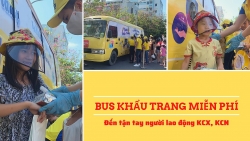 “Bus khẩu trang” đưa khẩu trang chất lượng phát miễn phí cho người lao động