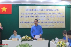 Chú trọng chăm lo cho đoàn viên, người lao động bị ảnh hưởng do dịch Covid-19