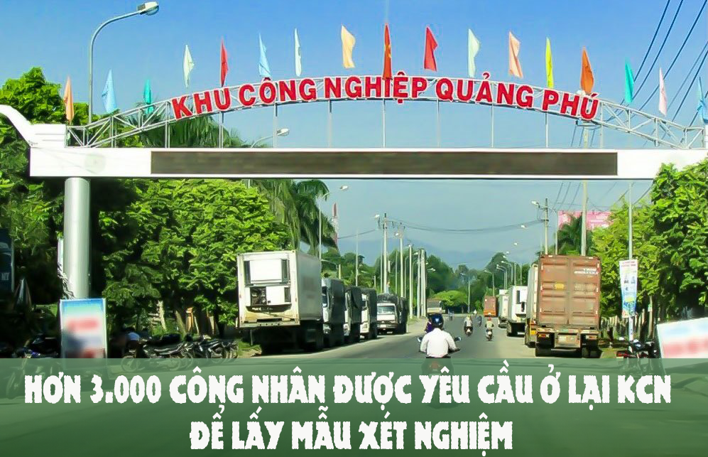 Khẩn cấp chống dịch tại Khu Công nghiệp Quảng Phú