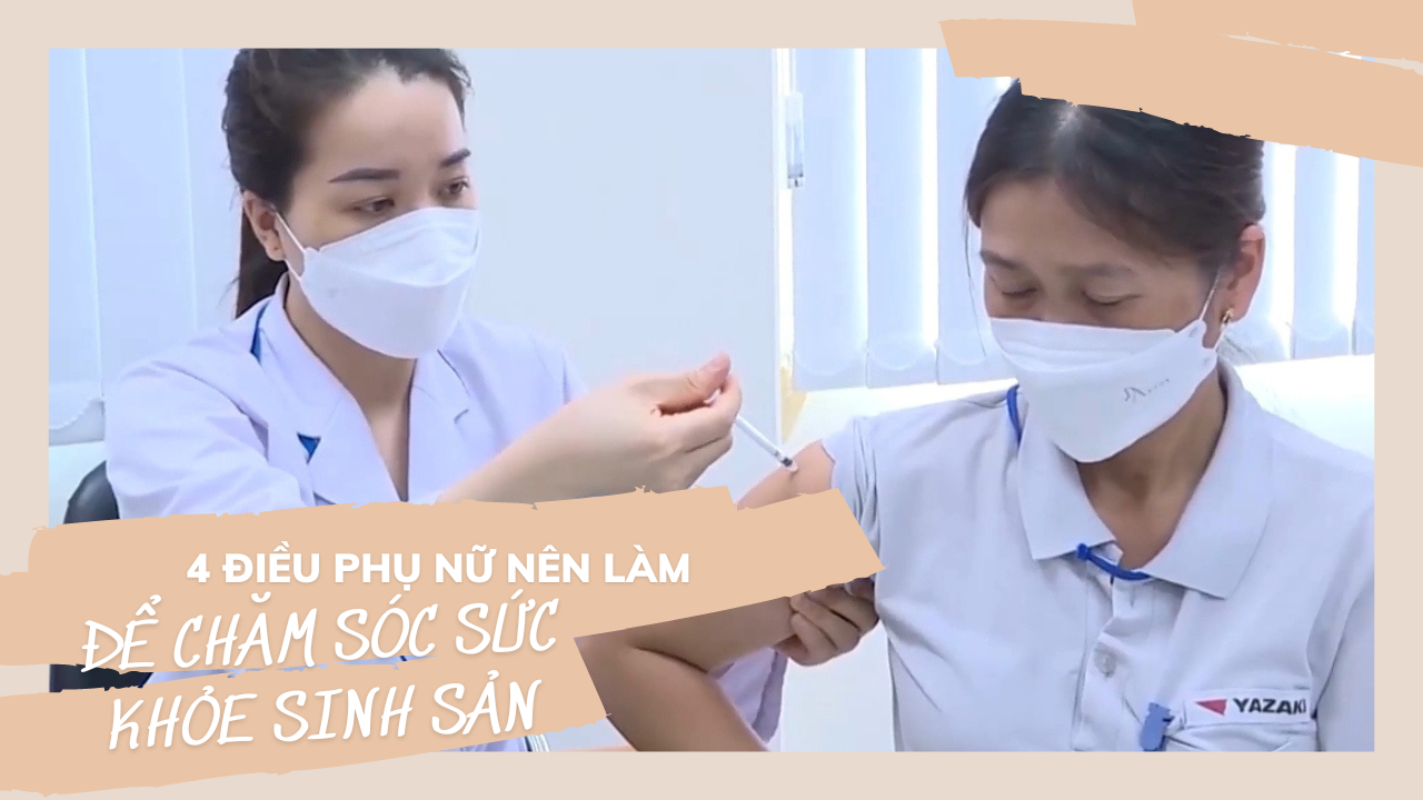 4 điều phụ nữ nên làm để chăm sóc sức khỏe sinh sản