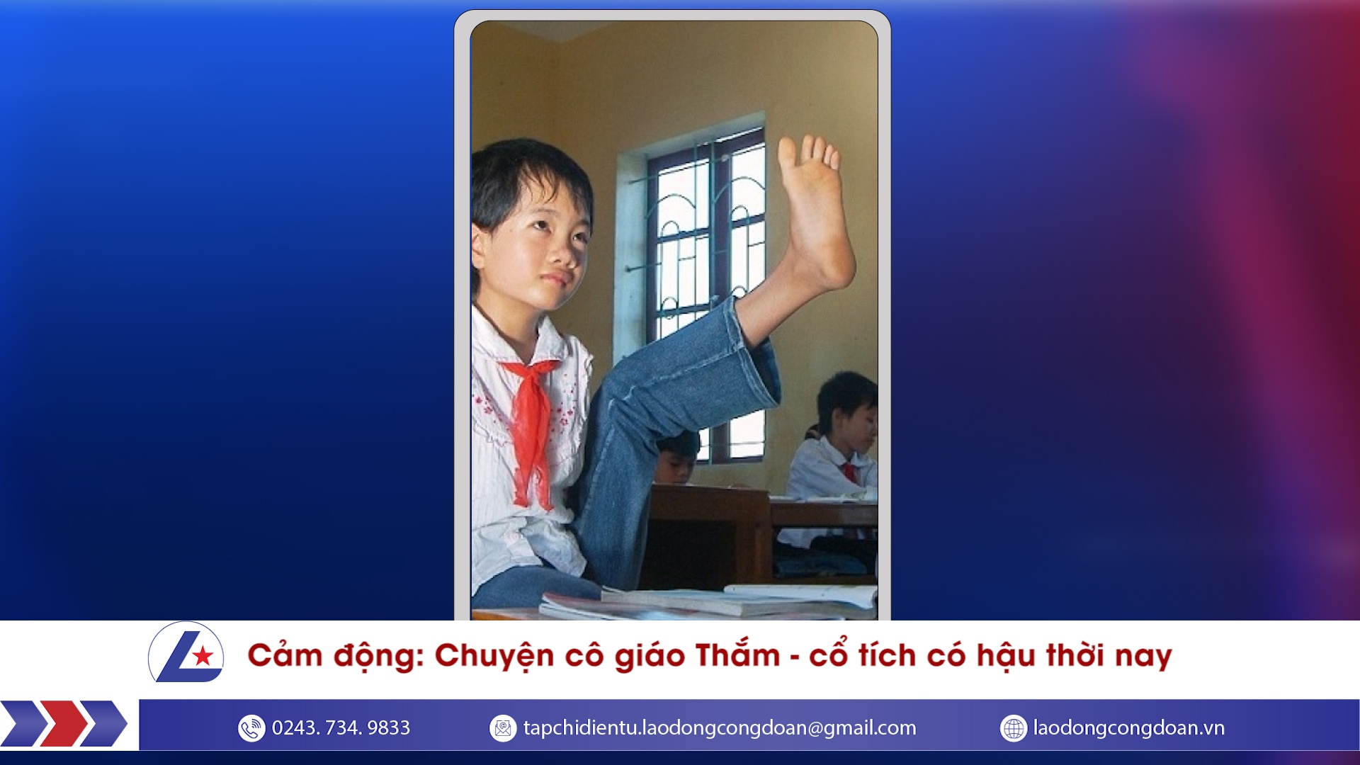 Cảm động: Chuyện cô giáo Thắm - cổ tích có hậu thời nay