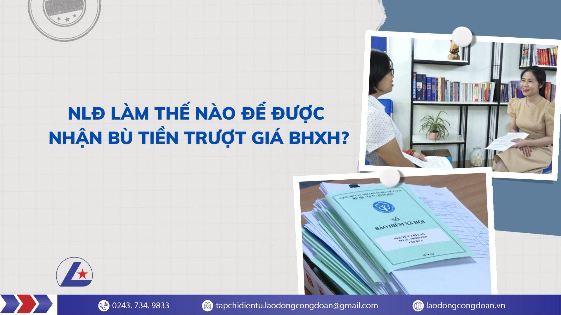 NLĐ làm thế nào để được nhận bù tiền trượt giá BHXH?