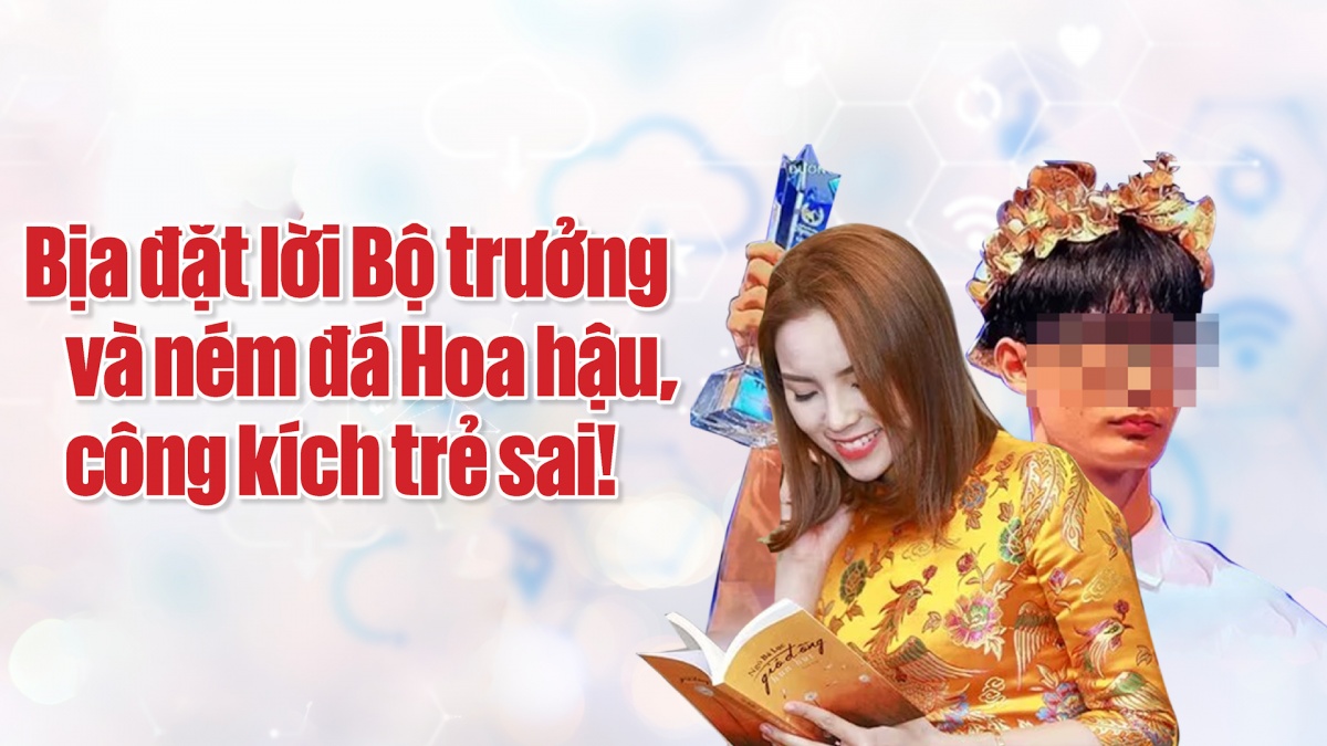 Cà phê tối: Bịa đặt lời Bộ trưởng và ném đá Hoa hậu, công kích trẻ sai!