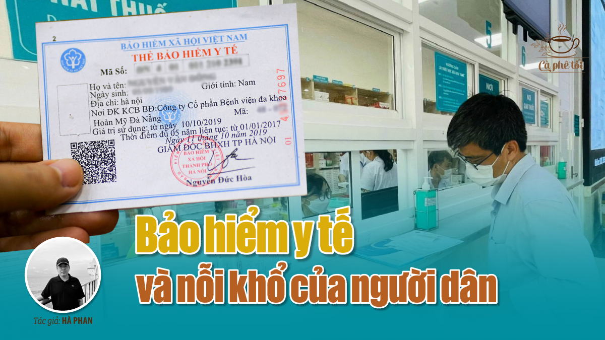 Bảo hiểm y tế và nỗi khổ của người dân