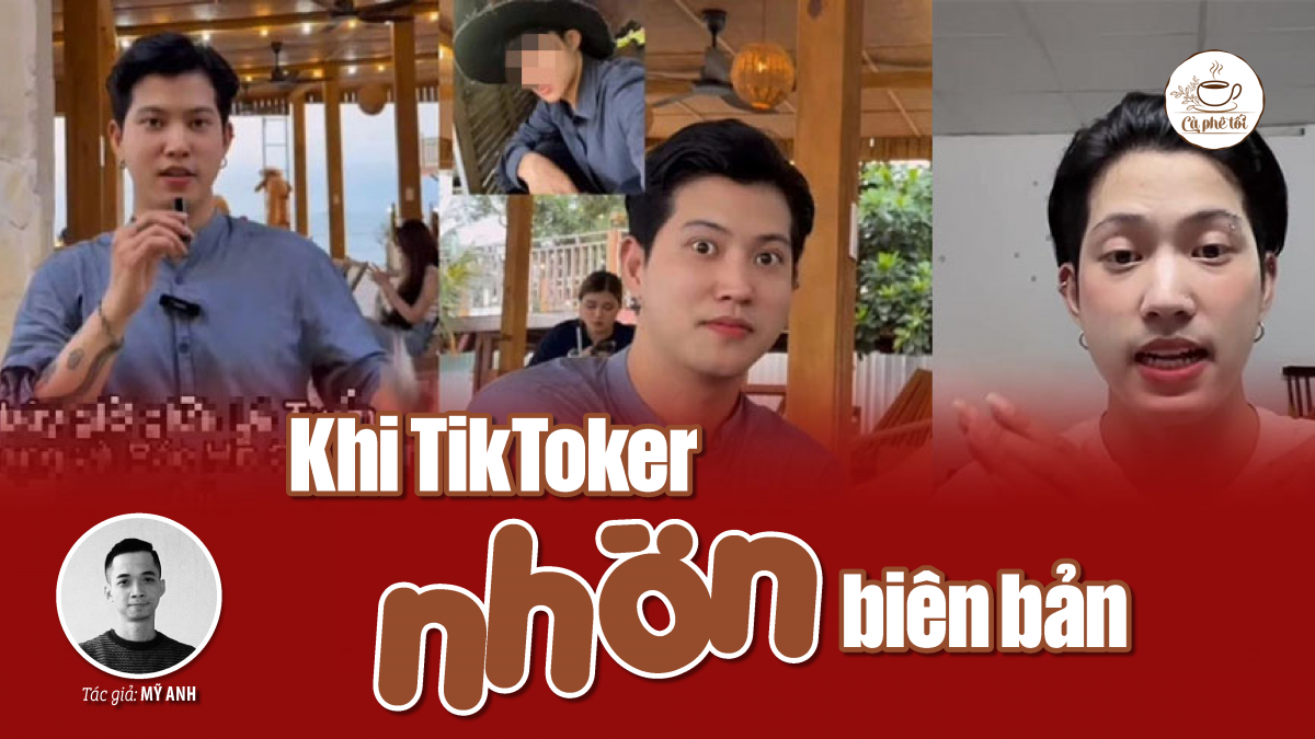 Khi TikToker “nhờn” biên bản