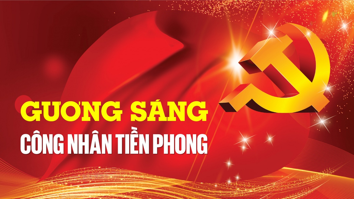 Gương sáng công nhân tiền phong