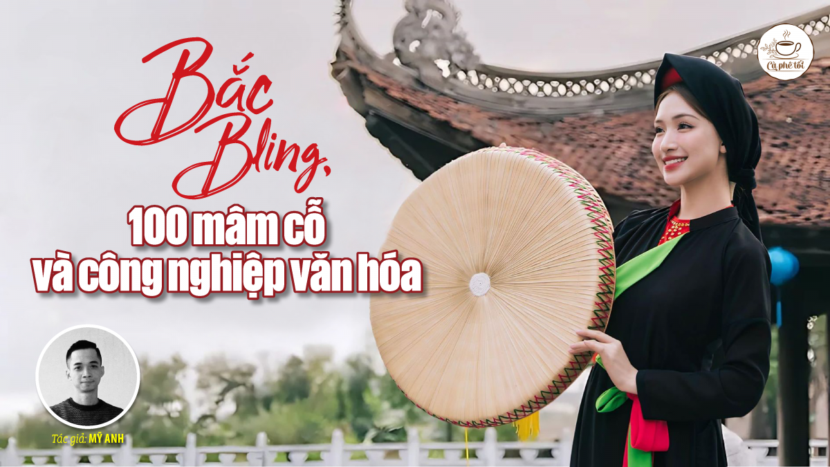 Bắc Bling, 100 mâm cỗ và công nghiệp văn hóa