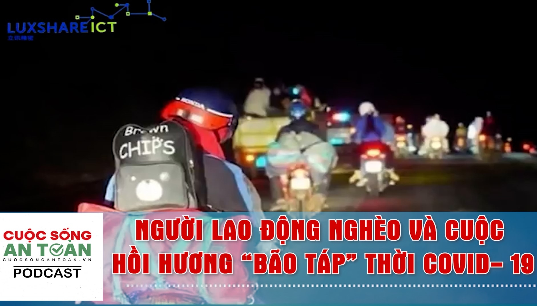 Người lao động nghèo và cuộc hồi hương "bão táp" thời Covid- 19