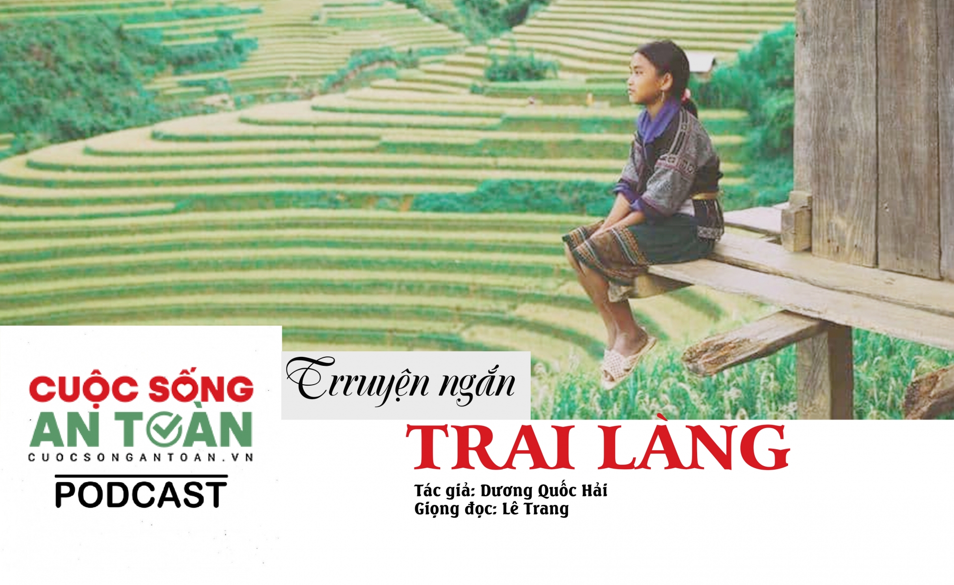 Truyện ngắn "Trai làng" (Phần 1)